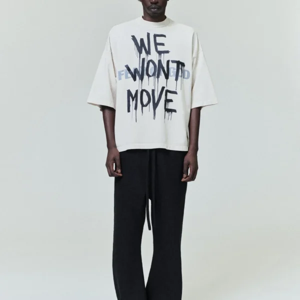 We Won’t Move Tee